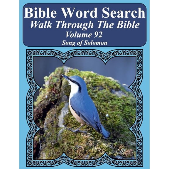 Bible Word Search Puzzles for Adults Jumbo Print Bird Lover': Bible Word Search Walk Through The Bible Volume 92: Song of Solomon Extra Large Print (Paperback)