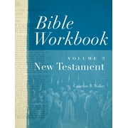 Bible Workbook Vol. 2 New Testament (Paperback)