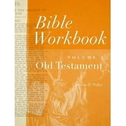 Bible Workbook Volume 1 Old Testament Volume 1, Paperback