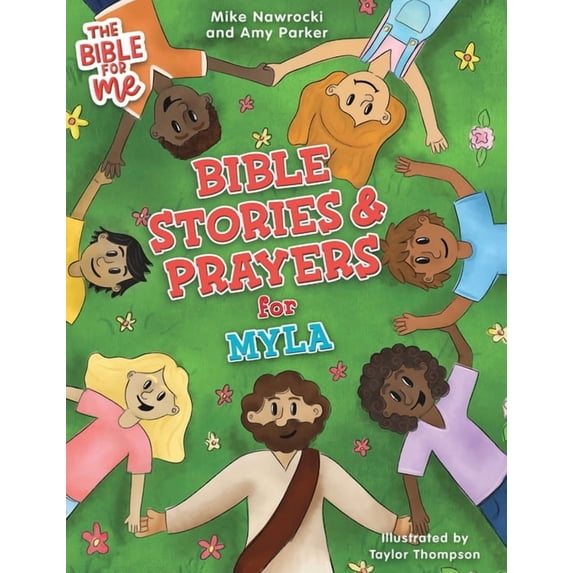 Bible for Me Bible Stories & Prayers for Myla, (Hardcover)