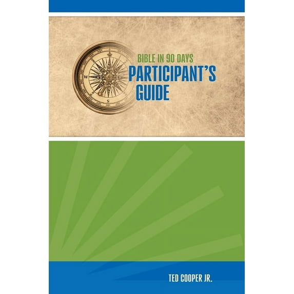 Bible in 90 Days Participant's Guide, (Paperback)
