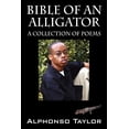 thumbnail image 1 of Bible of an Alligator: A Collection of Poems, (Paperback), 1 of 1