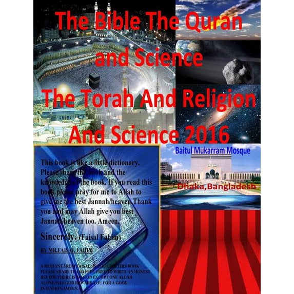 The Bible The Quran and Science The Torah And Religion And Science 2016, (Paperback)