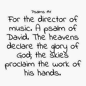 Bible verse: Psalms 19:1 Sticker