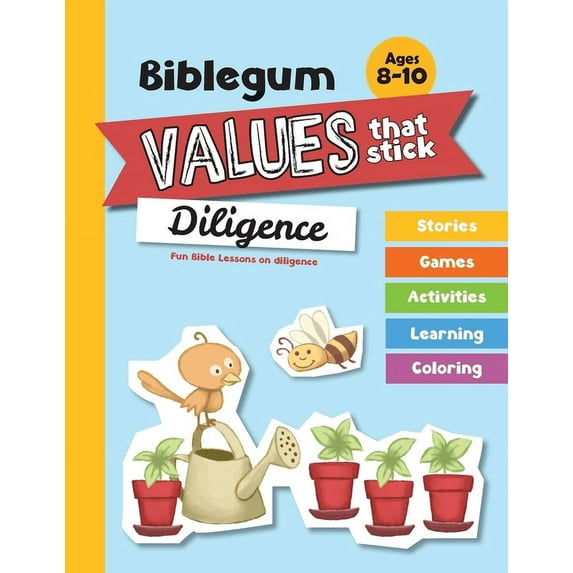 Biblegum Fun Bible Lessons on Diligence: Values that Stick, Book 1, (Paperback)