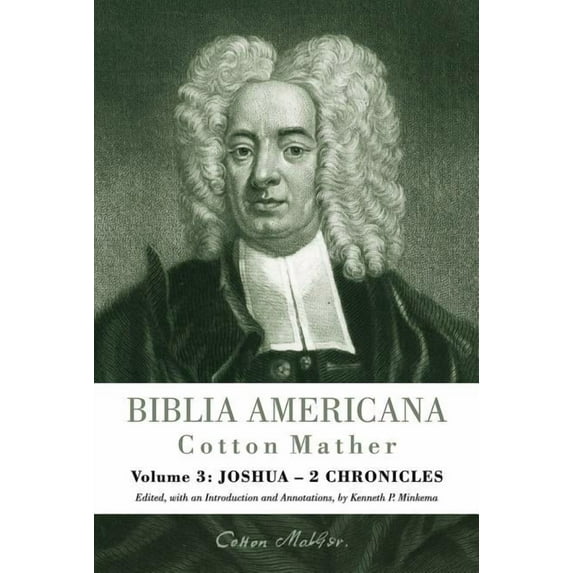 Biblia Americana: America's First Bible Commentary. Volume 3: Joshua - 2 Chronicles (Hardcover)