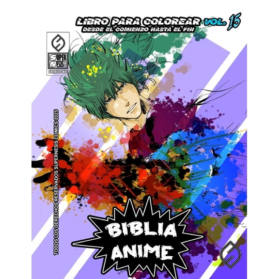 Biblia Anime Desde el Inicio Hasta el Fi Biblia Anime Desde El Inicio Hasta El Final Vol 15: libro para colorear, Book 4, (Paperback)