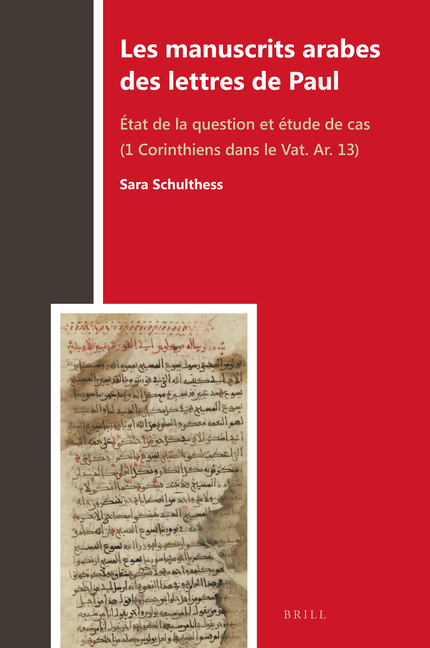 Biblia Arabica Les manuscrits arabes des lettres de Paul, Book 6, (Hardcover)