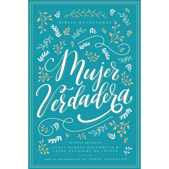 Biblia Devocional Mujer Verdadera Nbla - Tapa Dura, (Hardcover)
