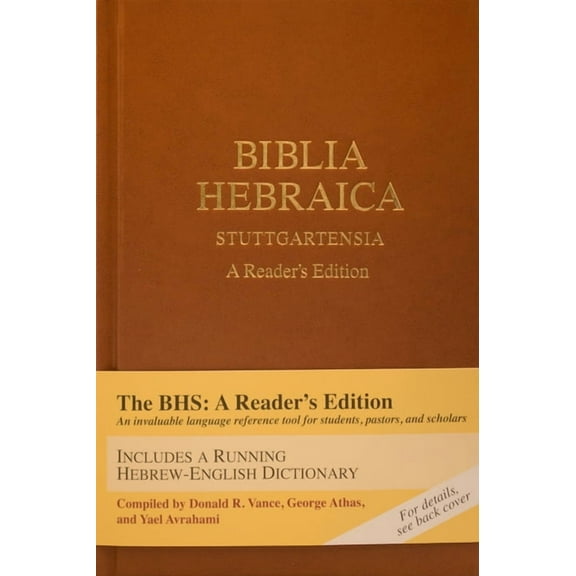 Biblia Hebraica Stuttgartensia (Bhs) (Hardcover): A Reader's Edition, (Hardcover)