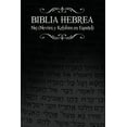thumbnail image 1 of Biblia Hebrea: Naj (neviim Y Ketubim En Espanol) Volumen Ii (spanish Edition), 1 of 1