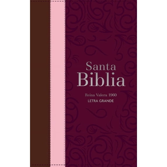 Biblia Rvr 1960 Letra Grande Tamaño Manual Tricolor Guinda Palo Rosa Marrón Con Cierre E Ãndice (Bible Rvr 1960 Large Pr, (Hardcover)