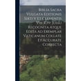 thumbnail image 1 of Biblia Sacra Vulgata Editionis Sixti V Et Clementis Viii R, pp. Jussu Recognita Atque Edita Ad Exemplar Vaticanum Collate Et Accurate Correcta (Hardcover), 1 of 6