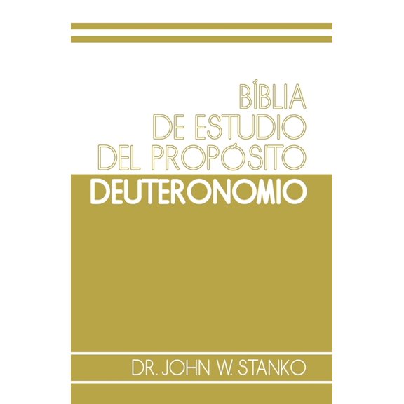 Biblia de Estudio del Propsito: Deuteronomio, (Paperback)