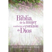 Biblia de la Mujer Conforme Al Corazón de Dios: Tapa Dura (Hardcover)