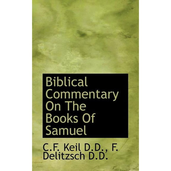 Biblical Commentary on the Books of Samuel (Paperback)