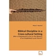thumbnail image 1 of Biblical Discipline in a Cross-cultural Setting (Paperback), 1 of 1