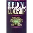 thumbnail image 1 of Pre-Owned Biblical Eldership Booklet: Restoring Eldership to Rightful Place in Church (Paperback) 0936083158 9780936083155, 1 of 1