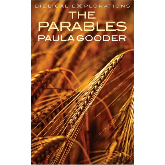 Biblical Explorations The Parables, (Paperback)