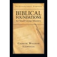 thumbnail image 1 of Pre-Owned Biblical Foundations for Small Group Ministry: An Integrational Approach (Paperback) 0830817719 9780830817719, 1 of 1