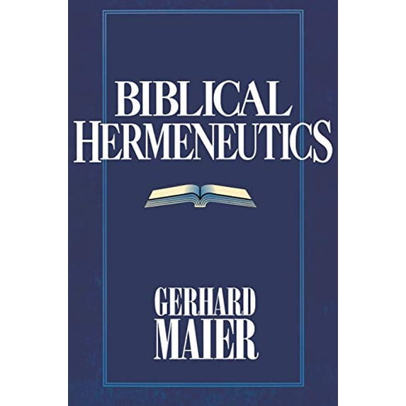Pre-Owned Biblical Hermeneutics (Paperback) 0891077677 9780891077671