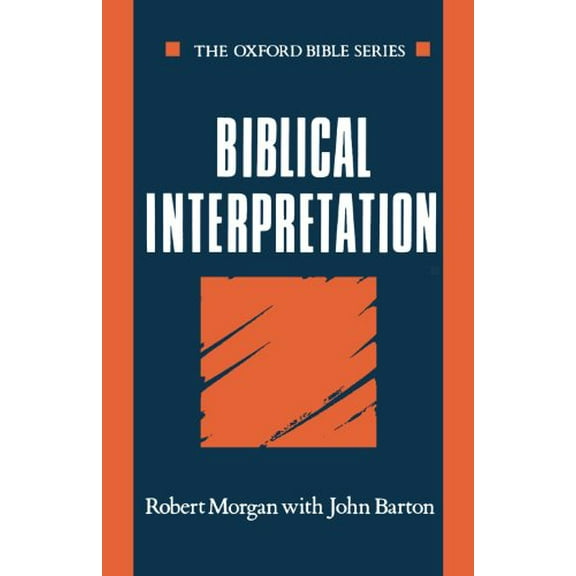 Pre-Owned Biblical Interpretation (Oxford Bible Series) Paperback