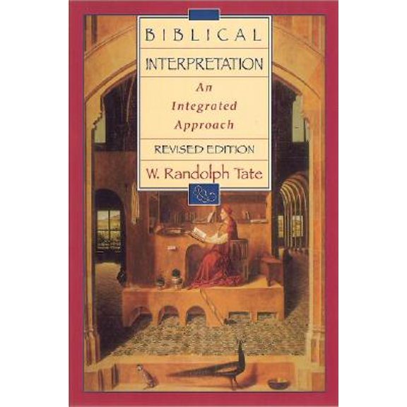 Pre-Owned Biblical Interpretation : An Integrated Approach