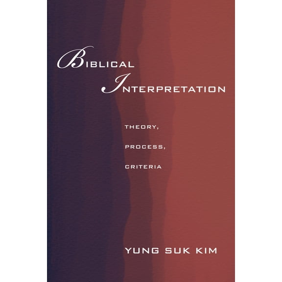 Biblical Interpretation, (Paperback)