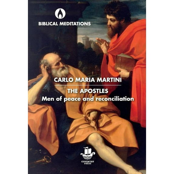 Biblical Meditations The Apostles: Men of Peace and Reconciliation, (Hardcover)