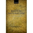 thumbnail image 1 of Biblical Natural Law: A Theocentric and Teleological Approach, (Hardcover), 1 of 7