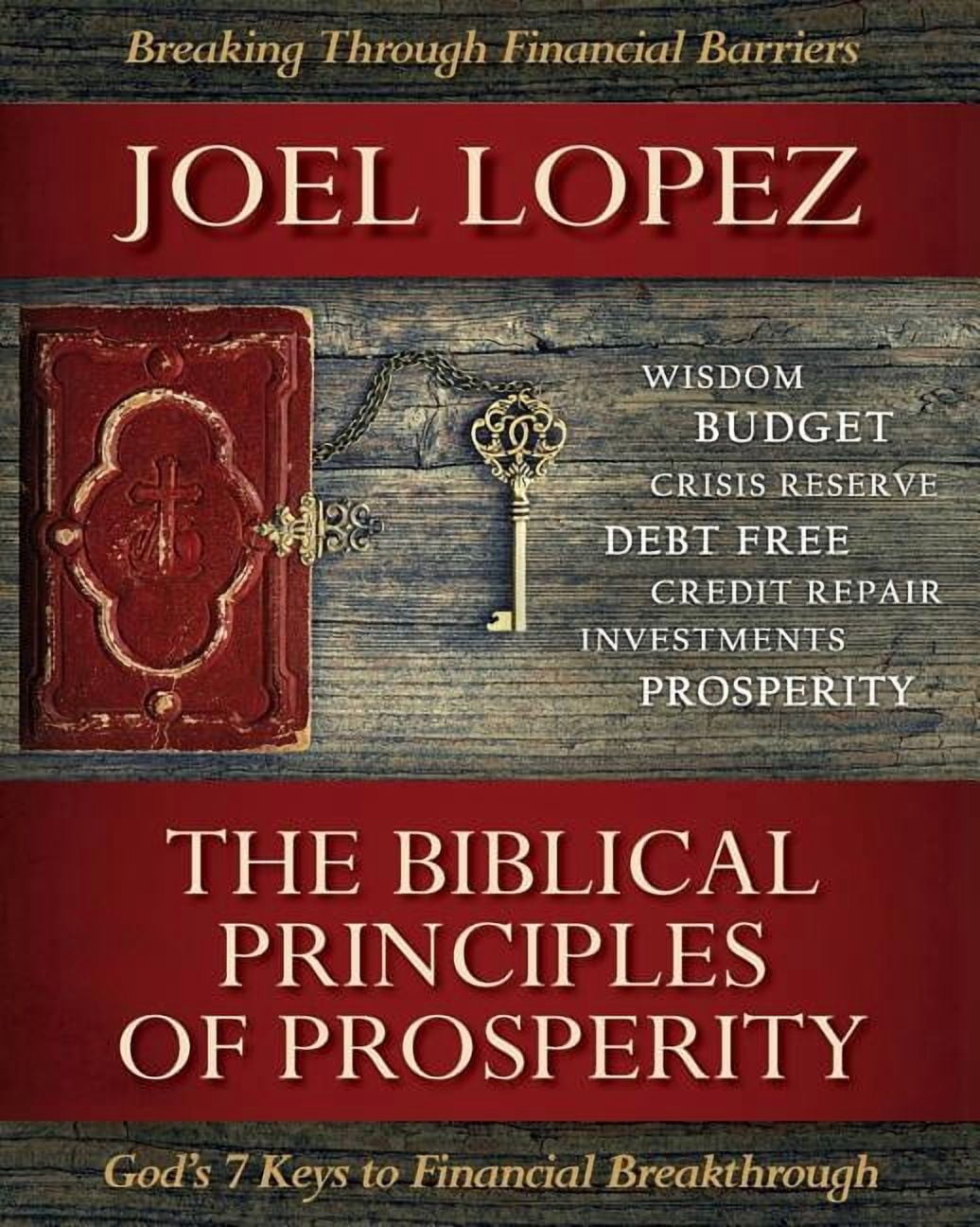 Biblical Principles of Prosperity: God's 7 Keys to Financial ...