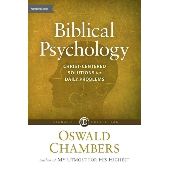 Biblical Psychology: Christ-Centered Solutions for Daily Problems, (Paperback)