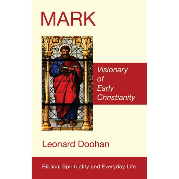 Biblical Spirituality and Everyday Life: Mark (Hardcover)