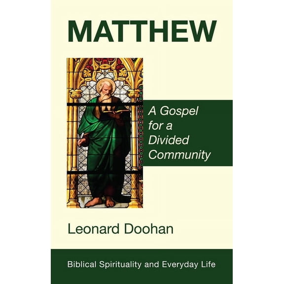 Biblical Spirituality and Everyday Life: Matthew (Paperback)