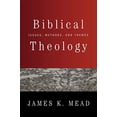 thumbnail image 1 of Pre-Owned Biblical Theology: Issues, Methods, and Themes (Paperback) 0664229727 9780664229726, 1 of 1