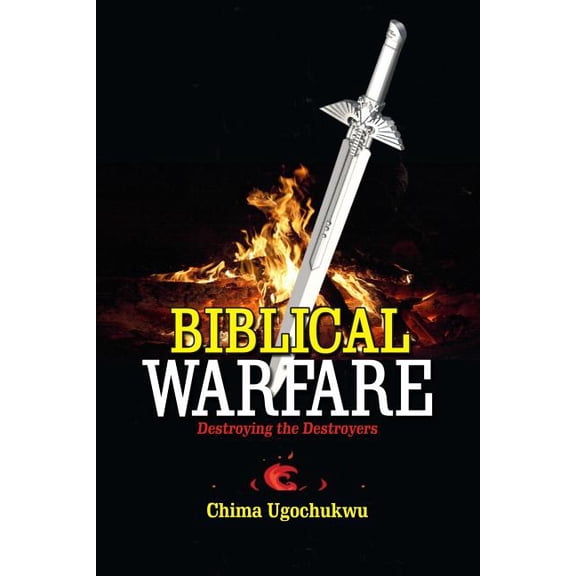 Biblical Warfare: Destroying The Destroyer, (Paperback)