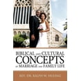 thumbnail image 1 of Biblical and Cultural Concepts of Marriage and Family Life (Paperback), 1 of 1