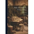 thumbnail image 1 of Bibliografia Vinciana : 1885-1919 (Paperback), 1 of 1