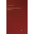 thumbnail image 1 of Bibliografia italiana di elettricitÃ  e magnetismo, (Hardcover), 1 of 1