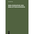 thumbnail image 1 of Bibliographie des Bibliothekswesens, (Hardcover), 1 of 1