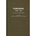 thumbnail image 1 of Bibliographies and Indexes in Law and Po Terrorism, 1980-1987: A Selectively Annotated Bibliography, Book 8, (Hardcover), 1 of 1