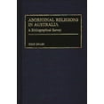thumbnail image 1 of Bibliographies and Indexes in Religious Aboriginal Religions in Australia: A Bibliographical Survey, (Hardcover), 1 of 1