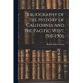 thumbnail image 1 of Bibliography of the History of California and the Pacific West, 1510-1906 (Paperback), 1 of 1