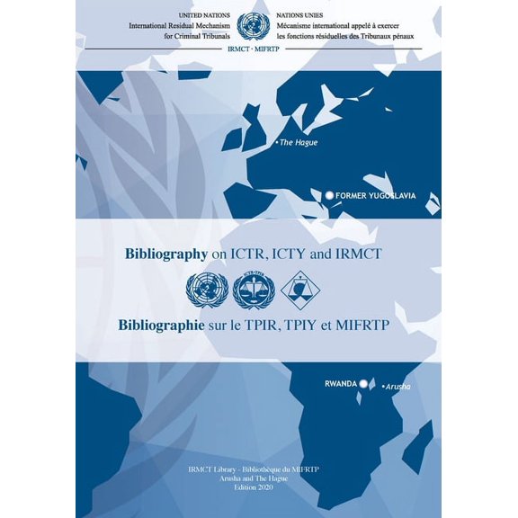 Bibliography on ICTR, ICTY and IRMCT 2020 (Paperback)
