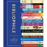 Bibliophile: Bibliophile : An Illustrated Miscellany (Hardcover)
