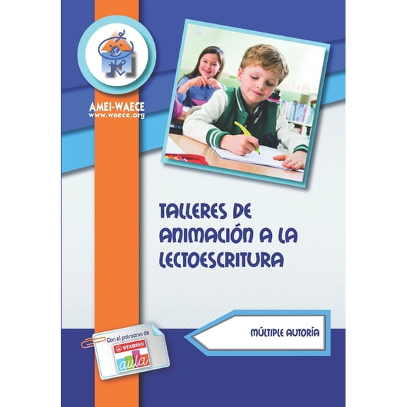 Biblioteca Amei-Waece Talleres de animacin a la lectoescritura, (Paperback)
