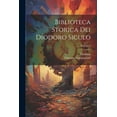 thumbnail image 1 of Biblioteca Storica Dei Diodoro Siculo; Volume 5 (Paperback), 1 of 1