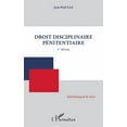 thumbnail image 1 of BibliothÃ¨ques de Droit Droit disciplinaire pÃ©nitentiaire: 3e Ã©dition, (Paperback), 1 of 1