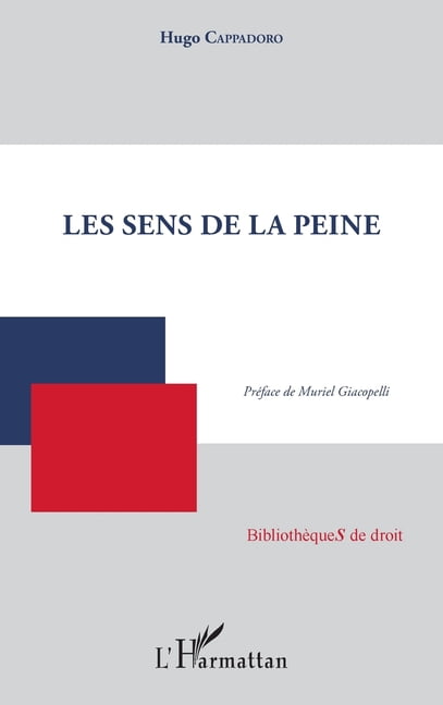 Bibliothèques de Droit Les sens de la peine, (Paperback)
