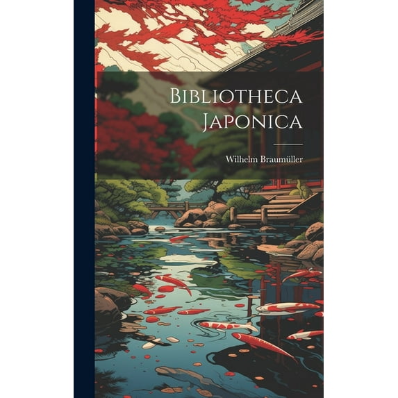 Bibliotheca Japonica (Hardcover)